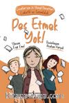 Pes Etmek Yok! / Çocuklar İçin 21. Yüzyıl Becerileri - Liderlik ve Sorumluluk