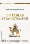 İbn Fadlan Seyahatnamesi