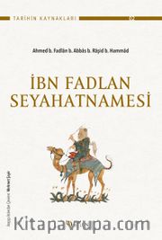 İbn Fadlan Seyahatnamesi