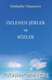 Özlenen Şiirler ve Sözler
