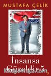 İnsansa Güzeldir 5