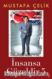 İnsansa Güzeldir 5