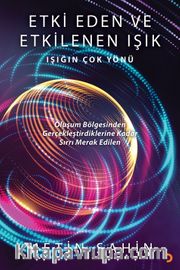 Etki Eden ve Etkilenen Işık  