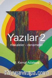 Yazılar 2 <br /> Makaleler-Denemeler