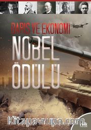 İlk Kütüphanem / Nobel Ödülü - Barış ve Ekonomi