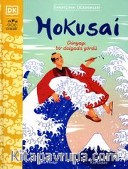 Sanatçının Gördükleri / Hokusai