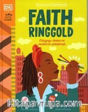 Sanatçının Gördükleri / Faith Ringgold
