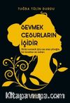 Sevmek Cesurların İşidir