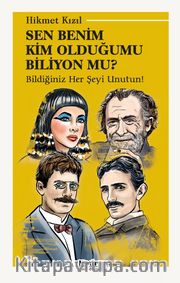 Sen Benim Kim Olduğumu Biliyon Mu?