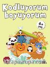 Kodluyorum Boyuyorum (6+ Yaş)