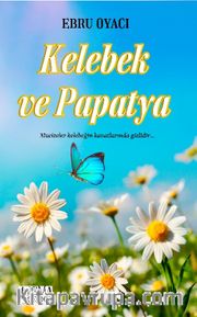 Kelebek ve Papatya