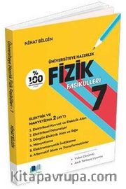 Üniversiteye Hazırlık Fizik Fasikülleri 7