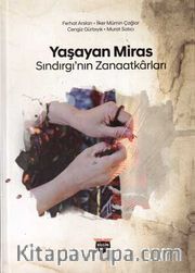 Yaşayan Miras <br /> Sındırgı’nın Zanaatkarları