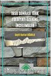 1950 Sonrası Türk Edebiyatı Üzerine İncelemeler 
