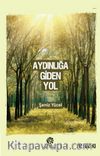Aydınlığa Giden Yol
