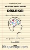 Disleksi & Bir Okuma-Yazma Sorunu