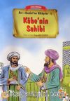 Kabe'nin Sahibi / Asr-ı Saadet'ten Hikayeler 1