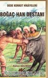 Boğaç Han Destanı