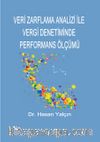 Veri Zarflama Analizi İle Vergi Denetiminde Performans Ölçümü