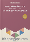 Yerel Yönetimlerde Memurlarla İlgili Disiplin Suç ve Cezaları