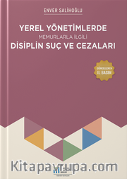 Yerel Yönetimlerde Memurlarla İlgili Disiplin Suç ve Cezaları