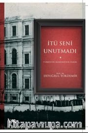 İTÜ Seni Unutmadı