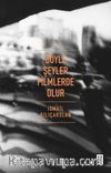 Böyle Şeyler Filmlerde Olur