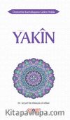 Ümmetin Kurtuluşuna Giden Yolda Yakin