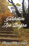 Gurbetim İçe Doğru