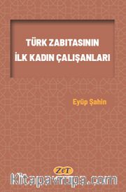 Türk Zabıtasının İlk Kadın Çalışanları