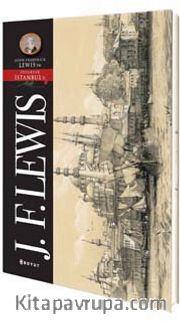 John Frederick Lewis / Pitoresk İstanbul Kartpostal Kitapları