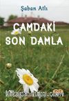 Camdaki Son Damla