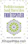Bediüzzaman Said Nursi'den Fıkhi Tespitler
