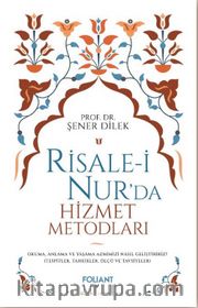 Risale-i Nur'da Hizmet Metodları
