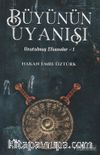 Büyünün Uyanışı / Unutulmuş Efsaneler 1