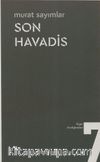 Son Havadis / Kapı Aralığından 7