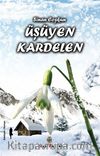 Üşüyen Kardelen