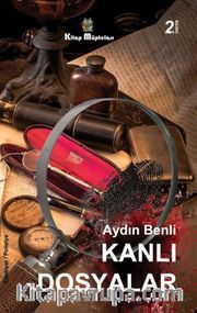 Kanlı Dosyalar