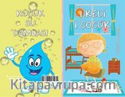 1 Kedi 1 Çocuk - Küçük Su Damlası (2 Hikaye Tek Kitap)