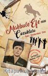 Makbule Efe’nin Çocukları