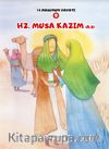 Hz. Musa Kazım (a.s.) / 14 Masumun Hayatı 9