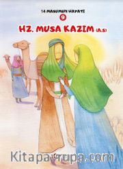 Hz. Musa Kazım (a.s.) / 14 Masumun Hayatı 9