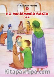 Hz. Muhammed Bakır (a.s.) / 14 Masumun Hayatı 7