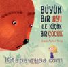Büyük Bir Ayı İle Küçük Bir Çocuk