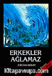 Erkekler Ağlamaz