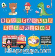 Oyuncaklar Eğleniyor