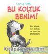 Bu Koltuk Benim! 