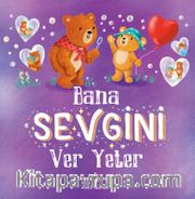 Bana Sevgini Ver Yeter