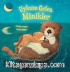 Uykusu Gelen Minikler