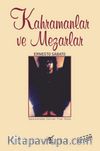 Kahramanlar ve Mezarlar